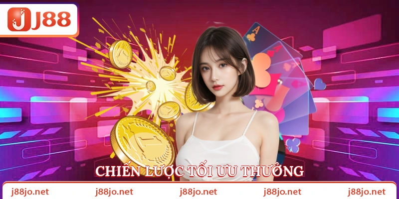 Chiến lược tối ưu thưởng