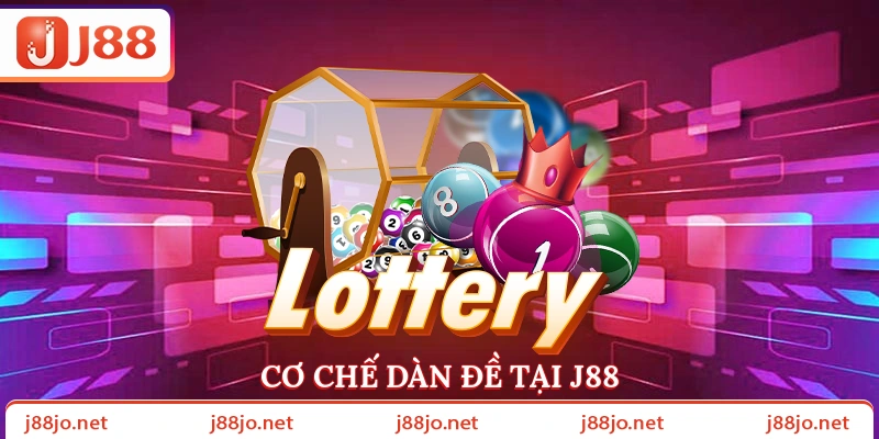 Cơ chế dàn đề tại J88