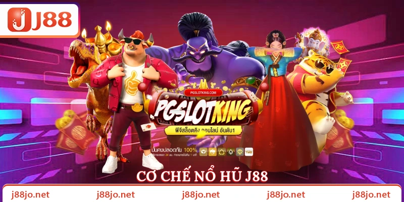 Cơ chế nổ hũ J88