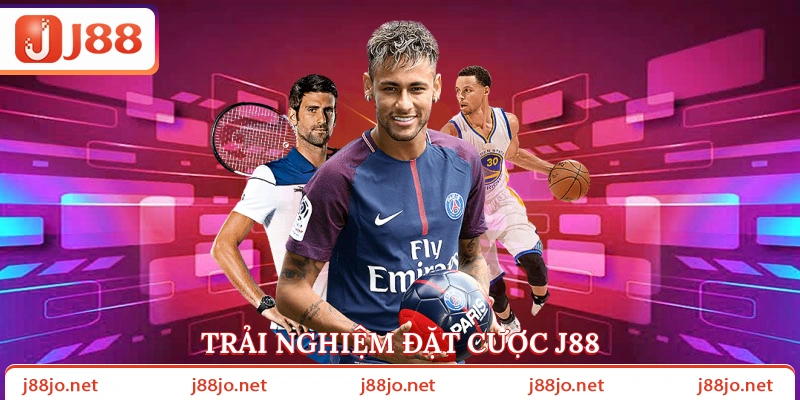 Trải nghiệm đặt cược J88