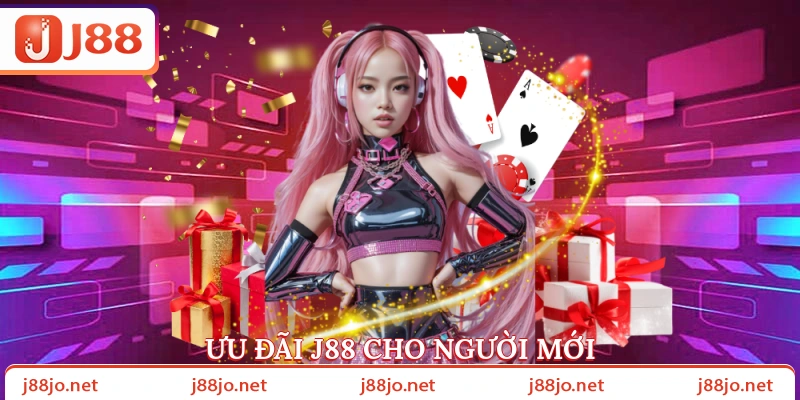 Ưu đãi J88 cho người mới